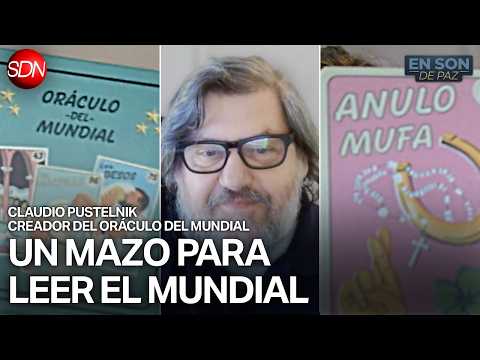100 CARTAS INSPIRADAS EN LA SELECCIÓN | CLAUDIO PUSTELNIK, CREADOR DEL ORÁCULO DEL MUNDIAL | #ESDP