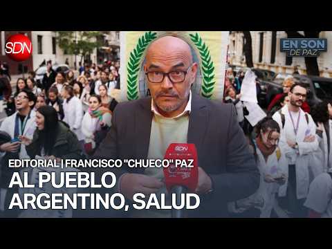 ¿CUÁLES SON LAS PRIORIDADES? | EDITORIAL de FRANCISCO "CHUECO" PAZ para #ENSONDEPAZ