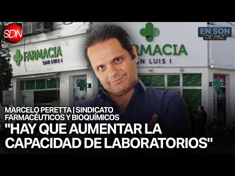 "HAY QUE SUBSIDIAR LA DEMANDA" | MARCELO PERETTA, TITULAR del SINDICATO FARMACÉUTICOS y BIOQUÍMICOS