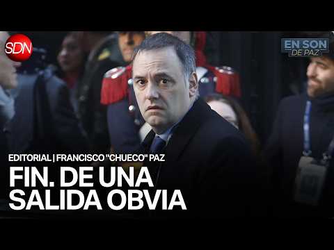 "LA ENTRADA ES GRATIS, LA SALIDA VEMOS" | EDITORIAL de FRANCISCO "CHUECO" PAZ para #ENSONDEPAZ