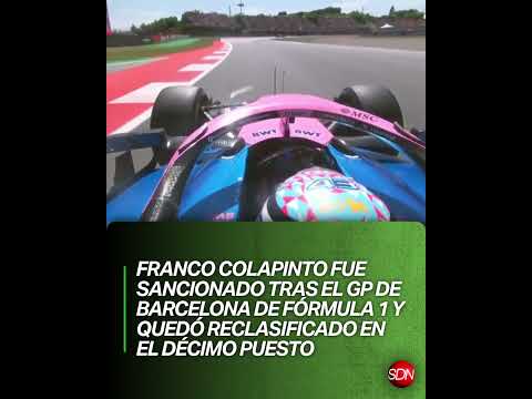 ¡Sancionaron a Franco Colapinto en el GP de Barcelona de Fórmula 1! 🇦🇷⚠️