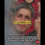 Se filtró el audio de Claudio Barrelier antes de ser detenido por el femicidio de Agostina Vega.