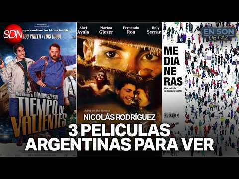 3 RECOMENDACIONES DEL CINE ARGENTINO | NICOLÁS RODRÍGUEZ TE HABLA DE CINE en #ENSONDEPAZ