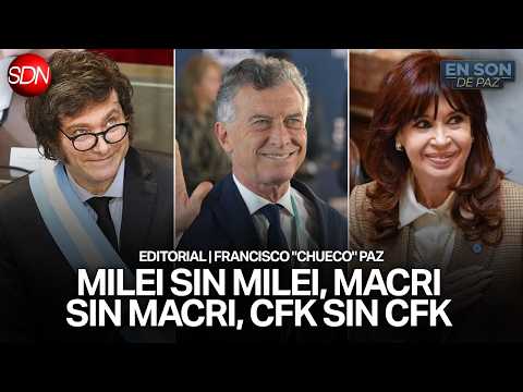 "¿DE QUÉ SE VISTEN DE CARA AL 2027?" | EDITORIAL de FRANCISCO "CHUECO" PAZ para #ENSONDEPAZ