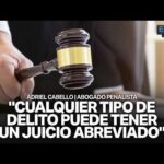 ¿QUÉ ES EL JUICIO ABREVIADO? | ADRIEL CABELLO, ABOGADO PENALISTA en #ESDP