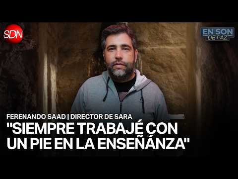 "SARA YA ES UN LARGOMETRAJE" | FERNANDO SAAD, DIRECTOR DE SARA en #ENSONDEPAZ