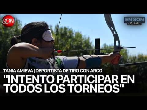 TANIA AMIEVA, DEPORTISTA PROVINCIAL de TIRO AL ARCO ADAPTADO en #ENSONDEPAZ