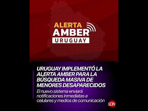 Uruguay implementó la Alerta AMBER para la búsqueda masiva de menores desaparecidos